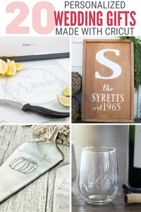 20 Personalized Wedding Gifts You Can Make With A Cricut